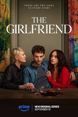 “The Girlfriend” : Amazon Prime’s New Thriller That Has Me&nbsp;Hooked
