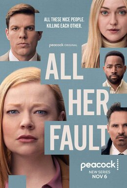 “All Her Fault” on Peacock – Great Acting, Terrible&nbsp;Title
