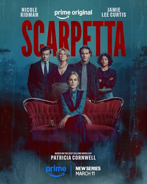 New TV series to binge…”Scarpetta”!