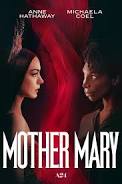 A Haunting Pop Spectacle: My Review of David Lowery’s “Mother&nbsp;Mary”